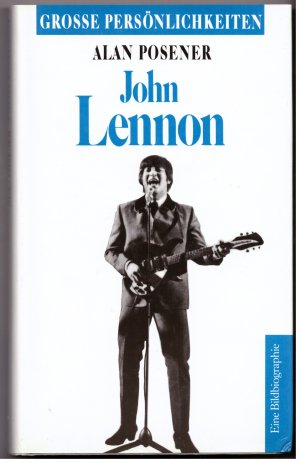 gebrauchtes Buch – Alan Posener – John Lennon