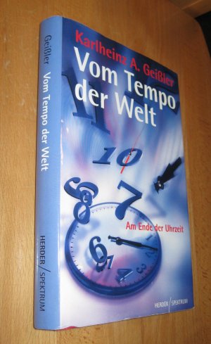 gebrauchtes Buch – Geißler, Karlheinz A. – Vom Tempo der Welt