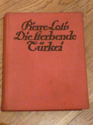 Die sterbende Türkei.