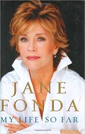 gebrauchtes Buch – Jane Fonda – My Life So Far