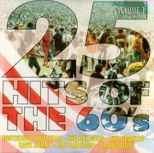 25 Hits of the 60´s Volume 1, 2 und 3 - Gesamt 3 CD´s mit insgesamt 75 Hits