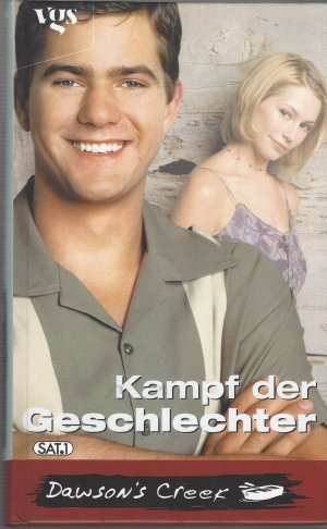 gebrauchtes Buch – Anders, C J – Dawson´s Creek - Kampf der Geschlechter