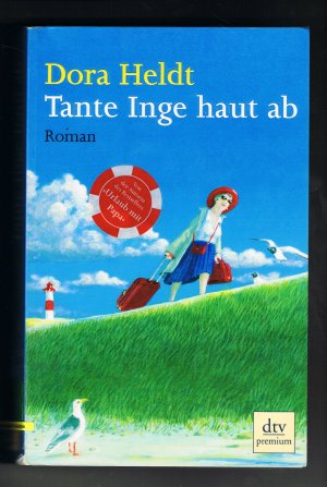 gebrauchtes Buch – Dora Heldt – Tante Inge haut ab