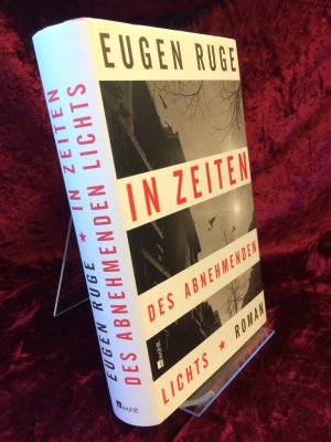 gebrauchtes Buch – Eugen Ruge – In Zeiten des abnehmenden Lichts. Roman einer Familie.