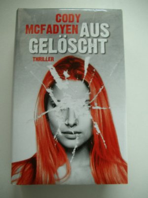 gebrauchtes Buch – Cody MCFadyen – Ausgelöscht