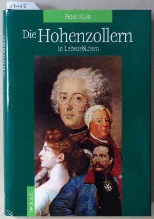 gebrauchtes Buch – Peter Mast – Die Hohenzollern in Lebensbildern.