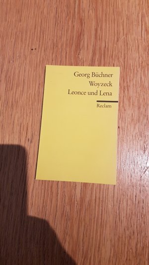 gebrauchtes Buch – Georg Büchner – Woyzeck. Leonce und Lena