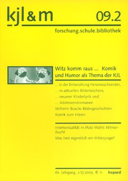 gebrauchtes Buch – Kinder- /Jugendliteratur und Medien in Forschung, Schule und Bibliothek "kjl&m", 2/2009 – Witz komm raus ... Komik und Humor als Thema der KJL