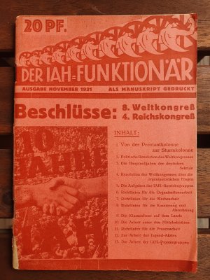 Der IAH-Funktionär. Ausgabe November 1931. Als Manuskript gedruckt.