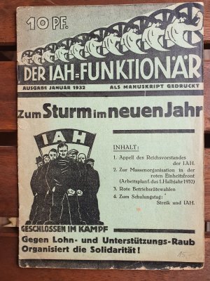 Der IAH-Funktionär. Ausgabe Januar 1932. Als Manuskript gedruckt.