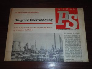 SHELL PS - Zeitung für Motorfreunde 1 / 1959 - (Das neue Super Shell mit I.C.A. / 100 Jahre und ein Gedanke ...)