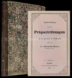 Anleitung zu den Präparirübungen., Für den Gebrauch der Studirenden.