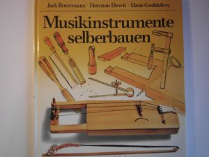 Musikinstrumente selberbauen