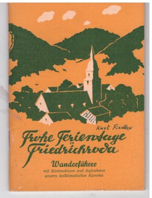 antiquarisches Buch – Frohe Ferientage in Friedrichroda. Wanderführer