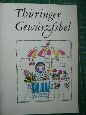 Thüringer Gewürzfibel