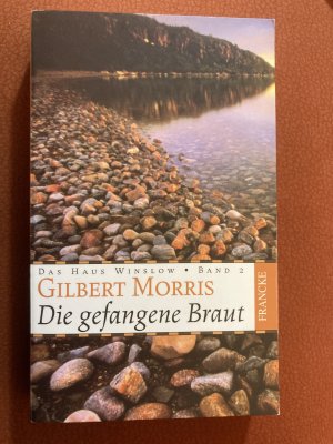 gebrauchtes Buch – Gilbert Morris – Die gefangene Braut