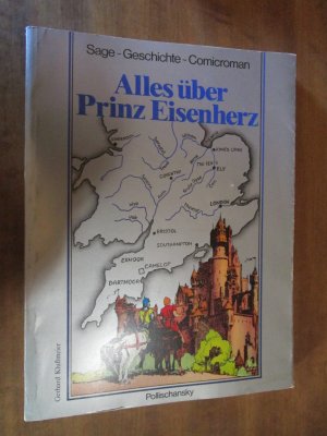 Alles über Prinz Eisenherz: Sage - Geschichte - Comicroman