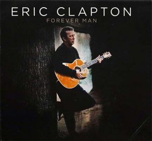 gebrauchter Tonträger – Eric Clapton – Forever Man