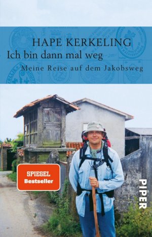 gebrauchtes Buch – Hape Kerkeling – Ich bin dann mal weg - Meine Reise auf dem Jakobsweg.