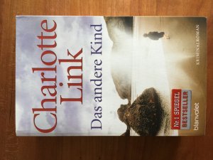 gebrauchtes Buch – Charlotte Link – Das andere Kind