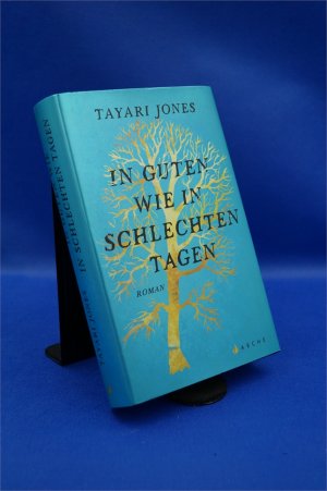 gebrauchtes Buch – Tayari Jones – In guten wie in schlechten Tagen + :::Geschenk:::