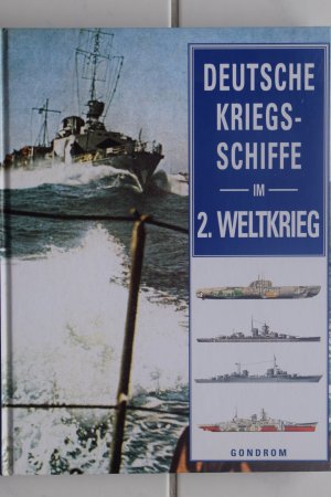 Deutsche Kriegsschiffe im 2. Weltkrieg