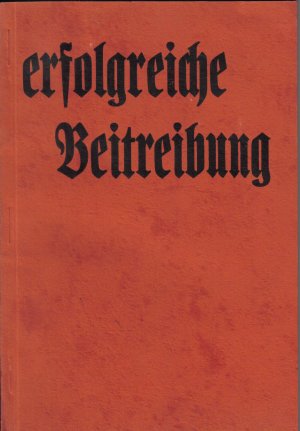 Die erfolgreiche Beitreibung von Forderungen