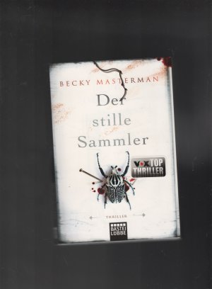 gebrauchtes Buch – Becky Masterman – Der stille Sammler