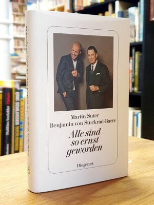 gebrauchtes Buch – Martin Suter – Alle sind so ernst geworden