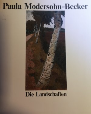 gebrauchtes Buch – Busch, Günter; Gerkens, Gerhard; Schultze, Jürgen – Paula Modersohn-Becker - Die Landschaften - Ausstellung Kunsthalle Bremen 21. November 1982 bis 20. März 1983 -