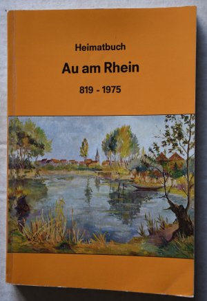 Heimatbuch Au am Rhein