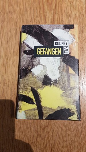 gebrauchtes Buch – Rodney Hall – Gefangen