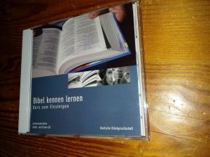 Bibel kennen lernen - Kurs zum Einsteigen