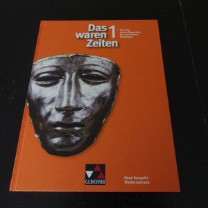 gebrauchtes Buch – Brückner, Dieter; Focke, Harald; Frieß, Peer; Gast, Klaus; Hohmann, Franz – Das waren Zeiten - Neue Ausgabe Niedersachsen / Das waren Zeiten Niedersachsen 1 - Unterrichtswerk für Geschichte an Gymnasien, Sekundarstufe I / Für die 5. und 6. Jahrgangsstufe