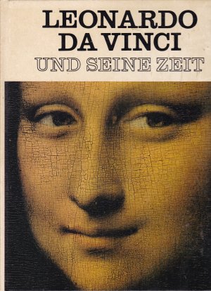 gebrauchtes Buch – Leonardo da Vinci und seine Zeit