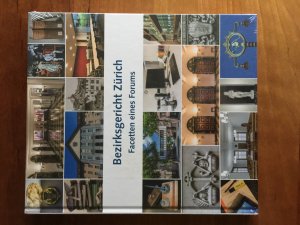 gebrauchtes Buch – Bezirksgericht Zürich – Bezirksgericht Zürich - Facetten eines Forums