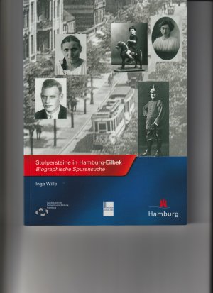 gebrauchtes Buch – Bake, Rita; Meyer – Stolpersteine in Hamburg-Eilbek - Biographische Spurensuche