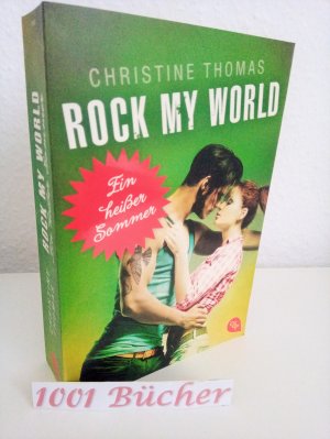 gebrauchtes Buch – Christine Thomas – Rock My World ~ Ein heißer Sommer