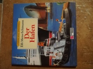 gebrauchtes Buch – Elfi Mens-Schimann – Der Hafen