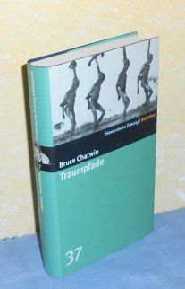 gebrauchtes Buch – Bruce Chatwin – Traumpfade