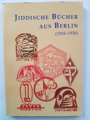 Jiddische Bücher aus Berlin (1918-1936)