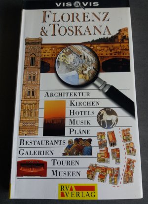 Florenz & Toskana