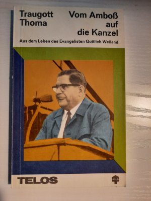 Vom Amboß auf die Kanzel