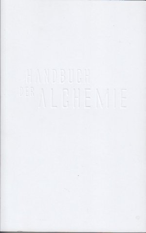 Handbuch der Alchemie