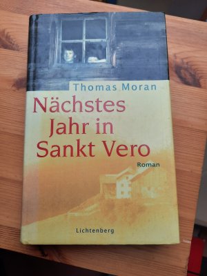 gebrauchtes Buch – Thomas Moran – Nächstes Jahr in Sankt Vero