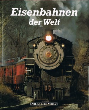 gebrauchtes Buch – David C. Lustig – Eisenbahnen der Welt