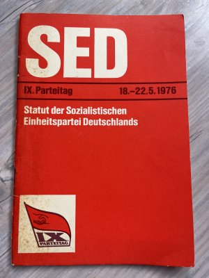 IX. Parteitag der SED, Berlin 18. Bis 22. Mai 1979.-,. Statut der SED.,.