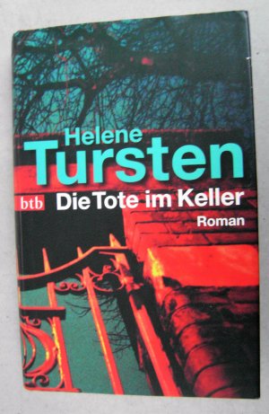 gebrauchtes Buch – Helene Tursten – Die Tote im Keller