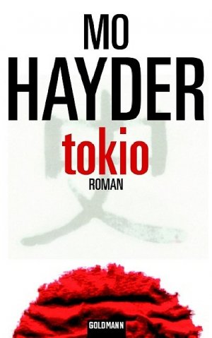 gebrauchtes Buch – Mo Hayder – Tokio. Wie NEU!