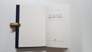 gebrauchtes Buch – Dagmar Röhrling – Die Spur des Menschen. Oder was die Erde alles aushalten muss